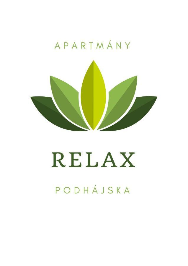 Apartmany Relax Podhájska מראה חיצוני תמונה